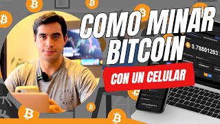 Minando BITCOIN desde un CELULAR [upl. by Olenta834]