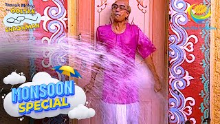 Champaklal Struggles At The Water Tanker  Taarak Mehta Ka Ooltah Chashmah  Monsoon Special [upl. by Fairleigh966]