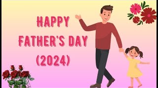 Happy Fathers day 2024 Fathers day [upl. by Quintie]