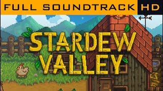 Stardew Valley OST  Full Soundtrack HD [upl. by Anilra14]