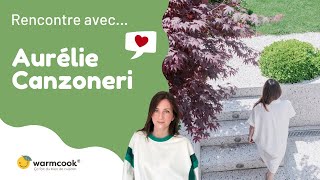 Rencontre avec Aurélie Canzoneri naturopathe et partenaire Warmcook [upl. by Areehs]