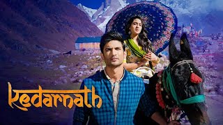 Kedarnath Full Movie Plot In Hindi  Bollywood Movie Review  Sushant Singh Rajput  Sara Ali Khan [upl. by Nereil]