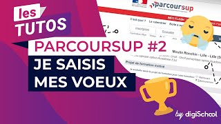 Parcoursup  tuto 2  Je saisis mes voeux Parcoursup [upl. by Ahter439]