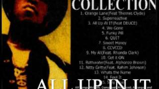 AllUpInIt [upl. by Inod]