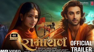 Ramayan Official Trailer Release date  Ranbir kapoorYash Alia bhatt  Teaser Update 2024 [upl. by Ahtibbat469]