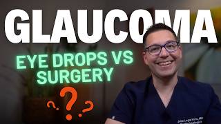 5 Glaucoma Treatments and 4 Glaucoma Surgeries You Need to Know [upl. by Odranoel]