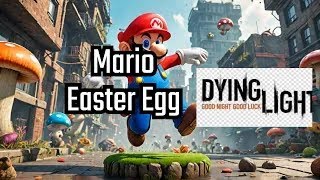 Super mario 64 easter egg  Dying light [upl. by Yerffe]