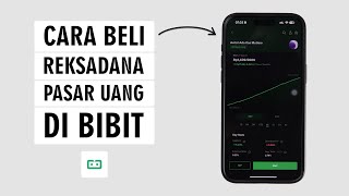 Cara Membeli Reksadana Pasar Uang Di Aplikasi Bibit Untuk Pemula [upl. by Adnotal]