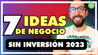 7 IDEAS de negocios digitales💡  SIN INVERSIÓN💰 SIN DINERO 2023 [upl. by Lyrrad]