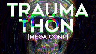 Traumathon Trilogy MEGA COMPILATION [upl. by Rupert]