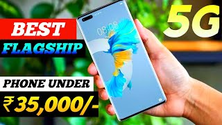 Top 5 Best Smartphone Under 35000 in July 2023  Best Flagship Phone Under 35000 in INDIA 2023 [upl. by Ydner]