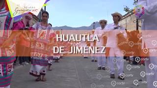 HUAUTLA DE JIMÉNEZ  GUELAGUETZA 2017 [upl. by Liemaj]