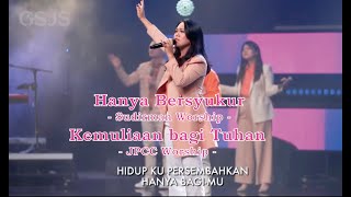 Hanya Bersyukur  Sudirman Worship  Kemuliaan bagi Tuhan  JPCC Worship Cover by Hedy Bunga [upl. by Constantin]