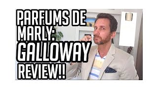 PARFUMS DE MARLY GALLOWAY REVIEW [upl. by Efeek997]