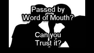 Trusting sources and passing things by word of mouth [upl. by Eberta]