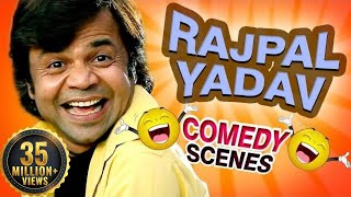 Rajpal Yadav Comedy Scenes HD  Top Comedy Scenes  Weekend Comedy Special  Indian Comedy [upl. by Artenahs758]