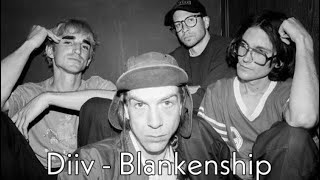 Diiv  Blankenship Karaoke [upl. by Soulier]