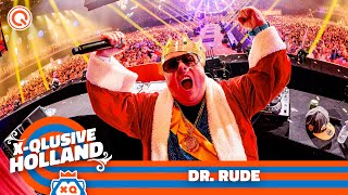 Dr Rude  XQlusive Holland 2023 [upl. by Earlene]