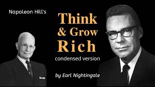 Napoleon Hills Think amp Grow Rich Condensed and Narrated by Earl Nightingale [upl. by Ellehcram683]