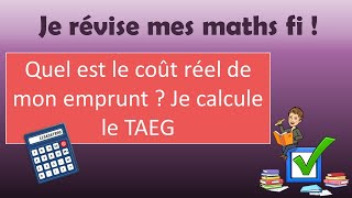 Calcul du TAEG et calcul des mensualités dun emprunt [upl. by Trik]