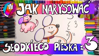 Jak Narysować Słodkiego Pieska Z Cyferki 3 [upl. by Malarkey]