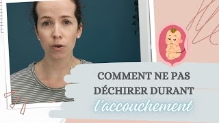 Comment ne pas déchirer durant votre accouchement [upl. by Alyahsat]