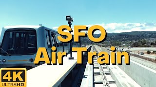 Train Tour at San Francisco International Airport SFO AirTrain 4K  Train Ride California [upl. by Norret576]