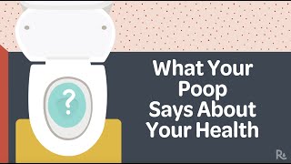 Poop and Health What Different Colors and Shapes Mean [upl. by Sioled]