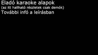 Eladó karaoke alapok zenei alapok demo [upl. by Lotson]