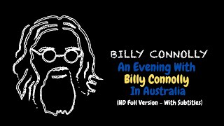 An Evening In Australia With Billy Connolly  Billy Connolly Interview  HD Full Version Subtitles [upl. by Drhcir]