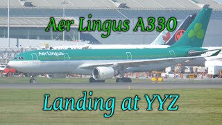 Aer Lingus A330200 Landing  Toronto YYZ [upl. by Acessej]