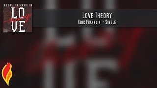 Kirk Franklin  Love Theory Letra en español [upl. by Sacha518]