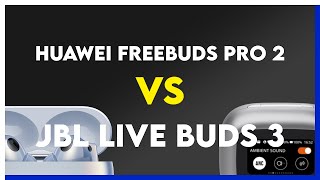 Huawei FreeBuds Pro 2 vs JBL Live Buds 3 Comparison [upl. by Naharba]