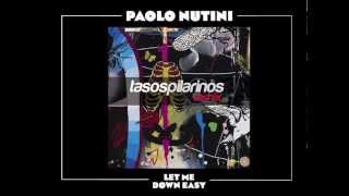 Paolo Nutini  Let Me Down Easy Tasos Pilarinos Remix [upl. by Naek]