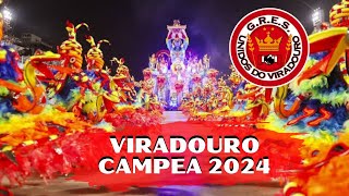 UNIDOS DO VIRADOURO CAMPEÃ 2024  GRUPO ESPECIAL  CARNAVAL RIO DE JANEIRO 120224 [upl. by Eilasor184]