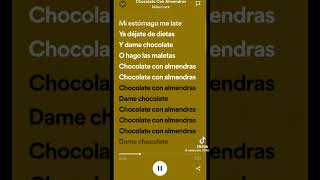 El cancion de chocolate con almendras🍫🍫 [upl. by Ardni978]