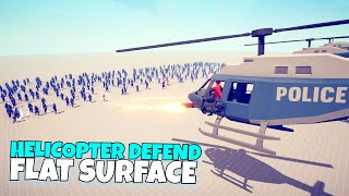 POLICE HELICOPTER DEFEND FLAT SURFACE vs EVERY UNITS  Totally Accurate Battle Simulator TABS [upl. by Amatruda]