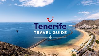 Travel Guide to Tenerife Canary Islands  TUI [upl. by Anstice]