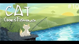 Noi progrese Ne luam sapca Cat Goes Fishing ep 10 [upl. by Victoria515]