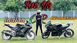 আপনার জন্য কোনটা Better  R15 V3 Indian নাকি Indonesian  Akib Al Arab [upl. by Claudette]