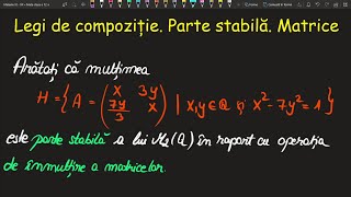 Legi de compozitie Parte Stabila Matrice clasa a 12 a Invata Matematica UsorMeditatii OnlineBac [upl. by Jdavie]