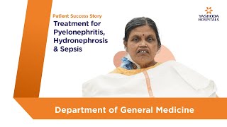 Pyelonephritis Hydronephrosis amp Sepsis Treatment and Management  Yashoda Hospitals Hyderabad [upl. by Nidak]