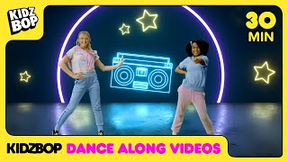 30 Minutes of your Favorite KIDZ BOP Dance Along Videos Featuring Old Town Road and Savage Love [upl. by Massiw241]