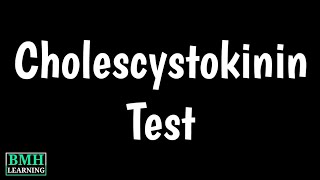 Cholecystokinin Test  HIDA Scan  Functions Of Cholecystokinin [upl. by Leina579]