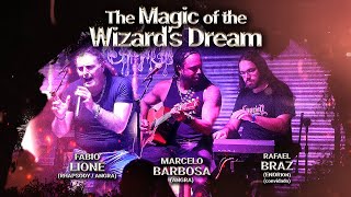 The Magic of the Wizards Dream  Rock Your Life  Fabio Lione amp Marcelo Barbosa feat Rafael Braz [upl. by Idnas]