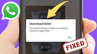 How to fix download failed in WhatsApp  Whatsapp download failed problem 2024 [upl. by Ennazor340]