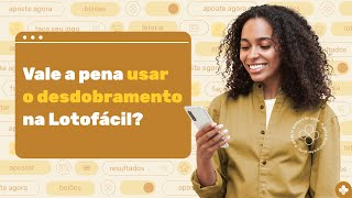 Como fazer o Desdobramento da Lotofácil [upl. by Oiluarb]