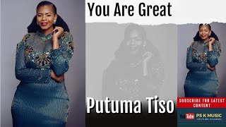 You are great  Putuma Tiso  Khathu Nematei [upl. by Anomor]