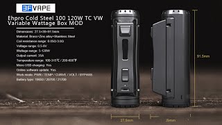 NEW Ehpro Cold Steel 100 120W TC VW Variable Wattage Box MOD [upl. by Newlin]