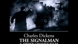 Charles Dickens The Signalman John Sessions [upl. by Dustin]